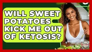 Will Sweet Potatoes Kick Me Out Of Ketosis? - Keto Kitchen HQ