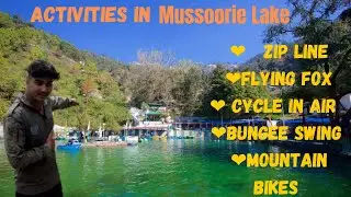 Mussoorie lake||activities in Mussoorie lake||mussoorie Uttarakhand||mussoorie lake.