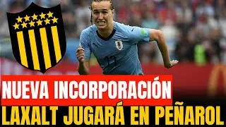 🔴 LAXALT JUGARÁ EN PEÑAROL