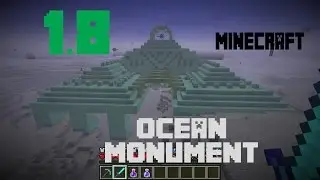 Minecraft 1.8: Ocean Monument