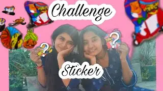 Sticker Challenge with khushboo 😄