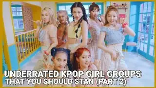 Underrated Kpop Girl Groups That You Should Stan (Part 2)