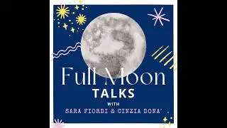 Full Moon Talks - Episode 3 - Love Yourself Tough Love vs. Gentle Love