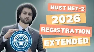 NUST NET Registration Update I NUST Entry Test Preparation 2026 I How to Prepare NUST NET Test 2026