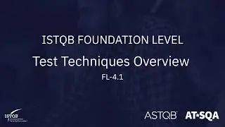 ISTQB Foundation Level: 4.1 Test Techniques Overview