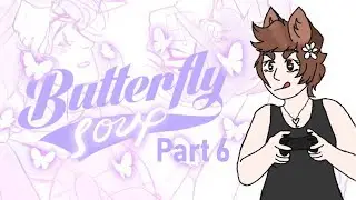 Let's Play: Butterfly Soup [Part 6: Dog Park!]