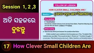 Class 5 English How Clever small are // How Clever Small Children Are Question Answer in Odia Medium