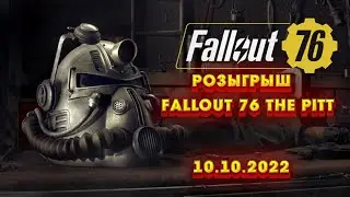 РОЗЫГРЫШ Fallout 76: The Pitt ДЛЯ ПК И XBOX