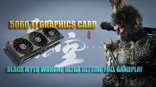 Black Myth Wukong 🔥 Ultra Settings Day -6|| 5060 TI Graphics Card
