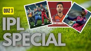 INDIAN PREMIER LEAGUE / QUIZ 3 / IPL 2023