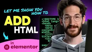 How to ADD HTML in Elementor (Step by Step) 2025