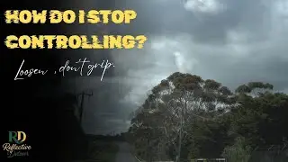 How to Stop Over-Controlling and Find Peace Again
