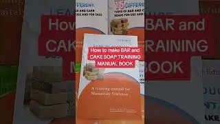 How to make BAR AND CAKE SOAP TRAINING MANUAL BOOK  #carrot #washingsoap