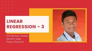 Linear Regression - 3 | Real time Problem | The Programmers Talk