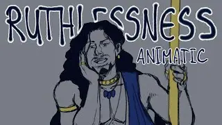 RUTHLESSNESS ANIMATIC (EPIC: The Musical)