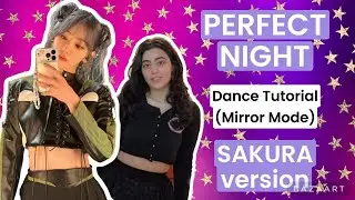 LE SSERAFIM- Perfect Night (SAKURA version)