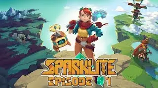 Sparklite Ep.1 | Starborn Child