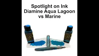 Spotlight on Ink - Diamine Aqua Lagoon vs Diamine Marine