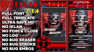 Pixellab Mod Terbaru 2026 || Full Font || Full Preset JB || Full sticker