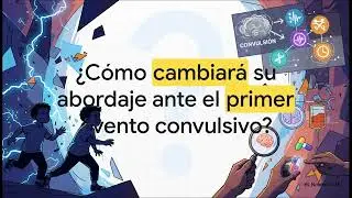 Epilepsia infantil: Clasificación de la ILAE 2022.