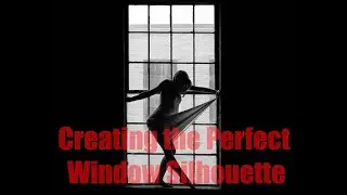 How to Create the Perfect Window Silhouette