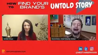 How To Tell Your Brand's Untold Story with David Brier (Brand Intervention)