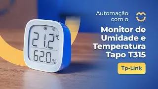 Automa&ccedil;&atilde;o residencial com o Monitor de Umidade e Temperatura Tapo | Melhor Compra