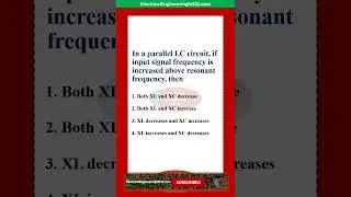 In a parallel LC circuit, if input signal frequency is increased above resonant frequency, then