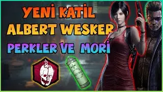 YENİ KATİL ALBERT WESKER YENİ PERKLER VE MORİSİ | DEAD BY DAYLIGHT TÜRKÇE