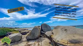 Episode 53, Ballina, Yamba, Morton Lookout, Blue and Greenpool, Good Dolphin-Spot, etc.