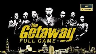 The Getaway | Full Game | No Commentary | PS2 (PCSX2) | 4K