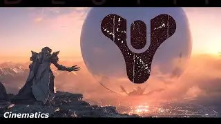 DESTINY 2:  Cinematics (4K 60fps)