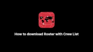 How to download Roster with Crew List