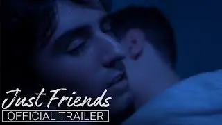 Just Friends | Official Trailer | All Episodes Now Streaming
