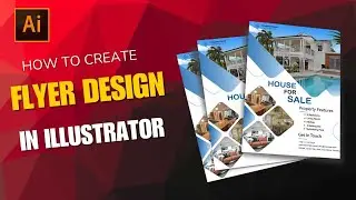 How to Design a Professional Flyer in Adobe Illustrator | Step by Step Tutorial | Quick Fixup