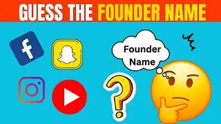 Guess the Founder: Uncover the Secrets Behind Iconic Companies
