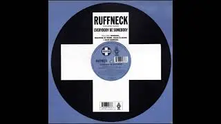 Ruffneck feat. Yavahn - Everybody Be Somebody (Lucas & Steve Mixshow Edit)
