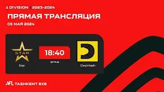 AFL 1-DIVISION 17-TUR STAR - DEZINTASH