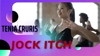 Tenia Cruris Infection (Jock Itch) - Causes, Risk Factors, Signs & Symptoms, Treatment