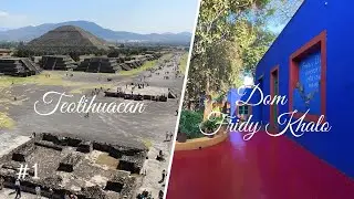 Dom Fridy Khalo La Casa Azul i Piramidy w Teotihuacan | Mexico City