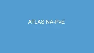 ATLAS NA-PvE