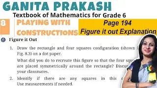 Playing with constructions | Class 6 Math Chapter 8 Ganita Prakash | Page 194 Figure it out Solution