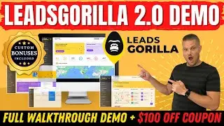 LeadsGorilla 2.0 Demo | Full LeadsGorilla 2.0 Walkthrough Demo