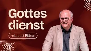 TOS Gottesdienst mit Botschaft von Jobst Bittner 🇩🇪 – Herzlich Willkommen zum Online-Gottesdienst