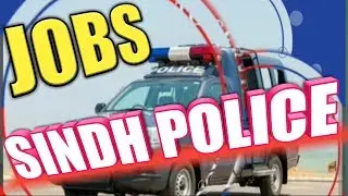 Sindh Police jobs vaccancies in pakistan by Sarkari Nokri