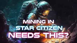 Mining in Star Citizen NEEDS this? | Grumpy reacts to @starrstreams