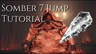 Somber 7 Jump | Самый быстрый путь к оружию +9 (работает на версии 1.16+)