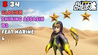 6 GLACIER 6 MARINE DAN SHINING ASSASIN B3 ! AUTO CHESS INDONESIA