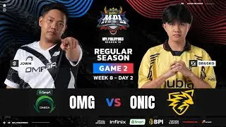 MPL PH S15 - W8D2 - ONIC VS OMG GAME 2