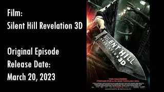 Silent Hill Revelation 3D (Patreon Exclusive Edit) - The Film Rescue Show